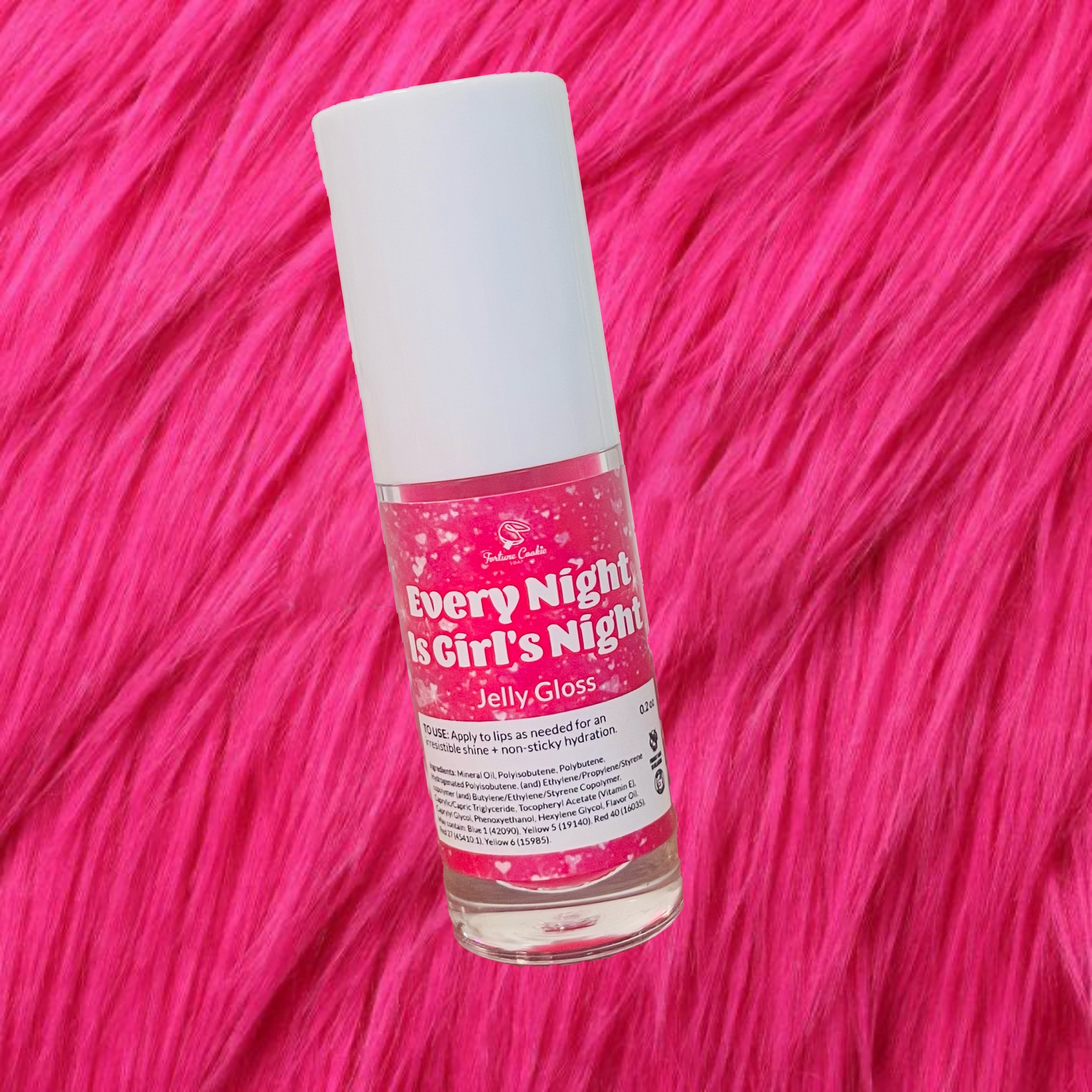 EVERY NIGHT IS GIRL'S NIGHT Jelly Gloss