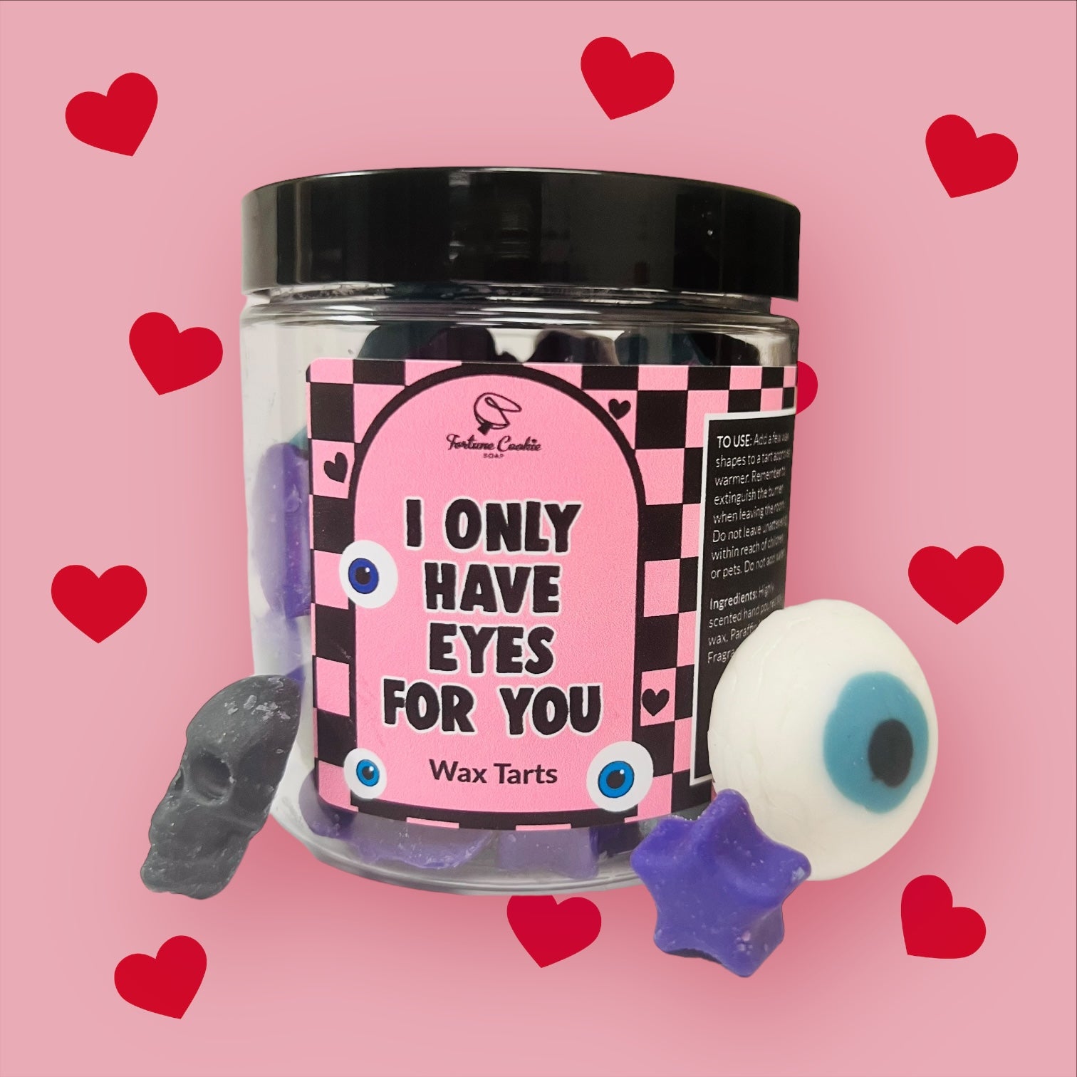 I ONLY HAVE EYES FOR YOU Wax Tarts