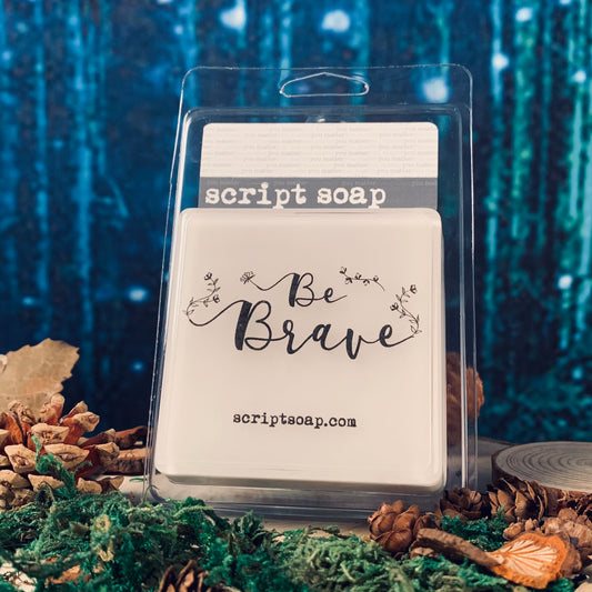 BE BRAVE Script Soap