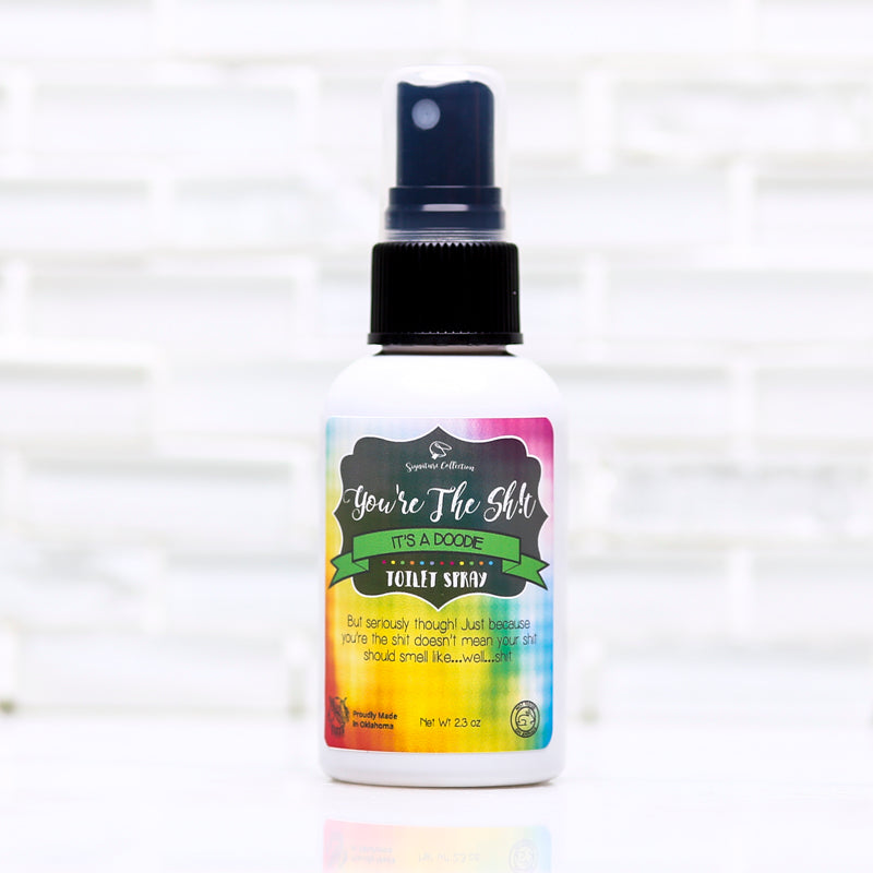 YOU'RE THE SH!T It's A Doodie! Toilet Spray