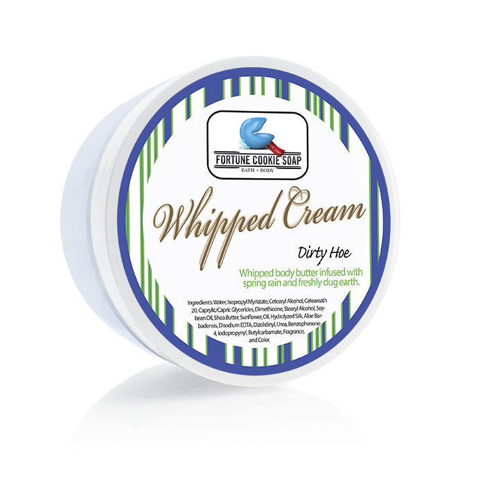 Dirty Hoe Body Butter 5oz. - Fortune Cookie Soap