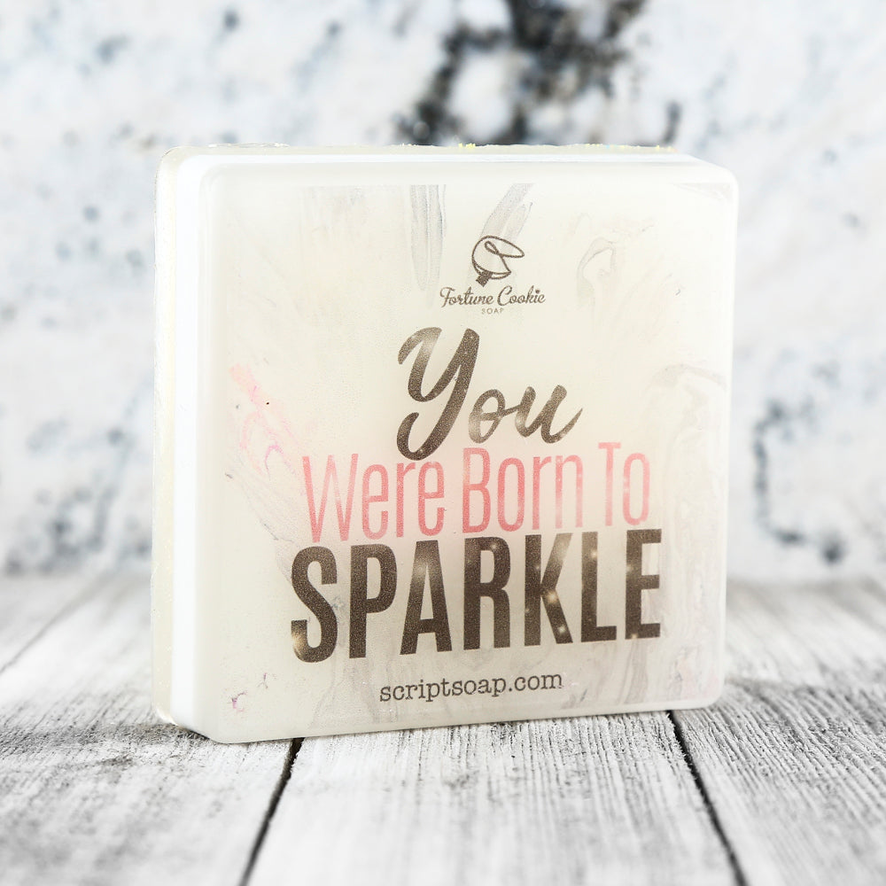 YOU WERE BORN TO SPARKLE Script Soap