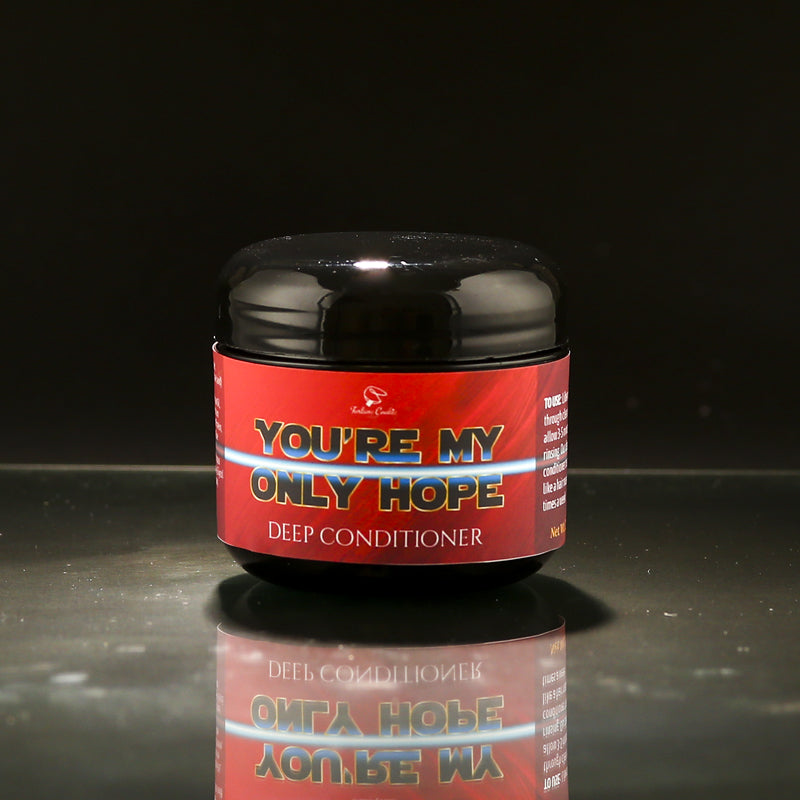 YOU'RE MY ONLY HOPE Deep Conditioner